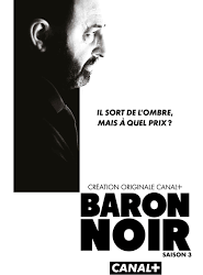 Baron Noir 3 episode 7