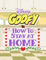 Disney Presents Goofy in How to Stay at Home 1 episode 4