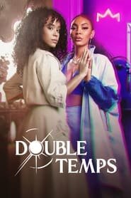 Double temps 1 episode 5