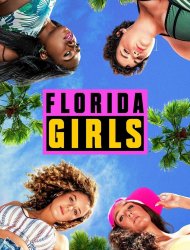 Florida Girls 1 episode 1