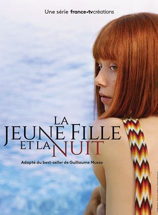 La Jeune fille et la nuit 1 episode 6