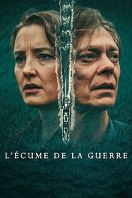 L'écume de la guerre 1 episode 2