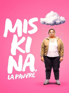 Miskina, la pauvre 1 episode 8