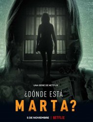 Où est Marta ? 1 episode 2