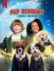 Pup Academy : L'Ecole Secrète 1 episode 4