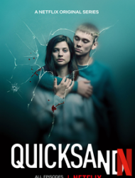 Quicksand – Rien de plus grand 1 episode 4