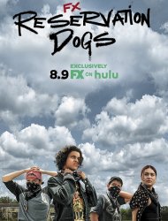 Reservation Dogs 3 episode 4