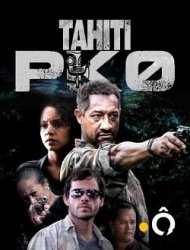 Tahiti PK 0 1 episode 3