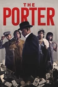 The Porter 1 episode 1