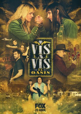 Vis a Vis: El Oasis 1 episode 8