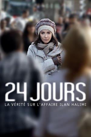 24 jours, la vérité sur l'affaire Ilan Halimi