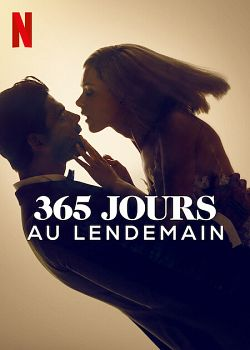 365 jours : Au lendemain