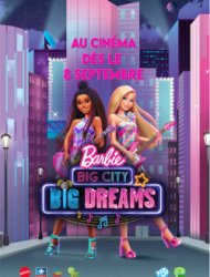 Barbie : grande ville, grands rêves