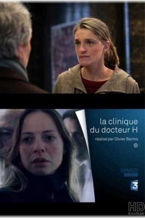 La clinique du docteur H