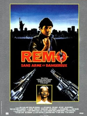 Remo sans arme et dangereux