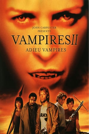 Vampires 2 - Adieu vampires