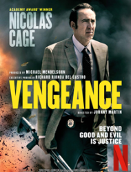 Vengeance: A Love Story